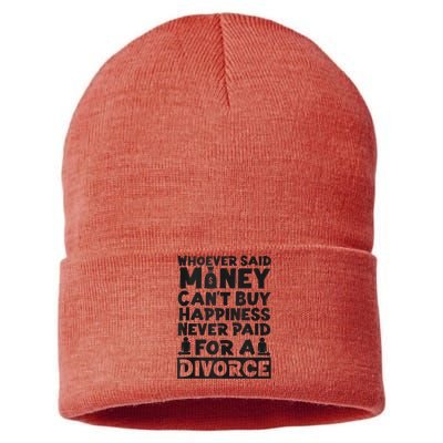 Happy Divorce Party Whoever Said Money Can't Buy Happiness Sustainable Knit Beanie