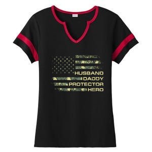 Husband Daddy Protector Hero Fathers Day Camo American Flag Ladies Halftime Notch Neck Tee