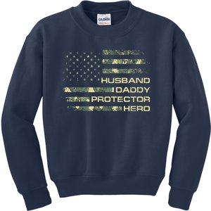 Husband Daddy Protector Hero Fathers Day Camo American Flag Kids Sweatshirt