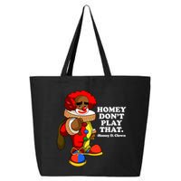 Homey Dont Play That Clown 25L Jumbo Tote