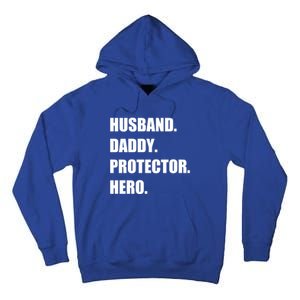 Husband Daddy Protector Hero Funny Fathers Day Funny Gift Tall Hoodie