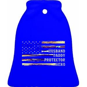 Husband Daddy Protector Hero FatherS Day Dad Ceramic Bell Ornament