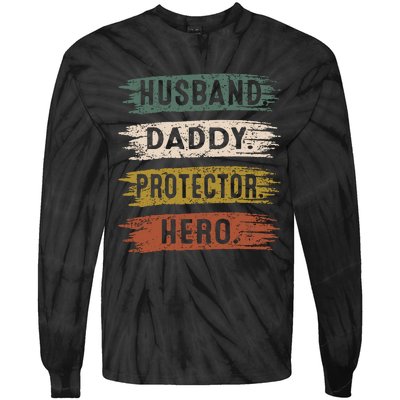 Husband Daddy Protector Hero, Father's Day Tie-Dye Long Sleeve Shirt