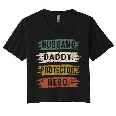 Husband Daddy Protector Hero, Father's Day Women's Crop Top Tee