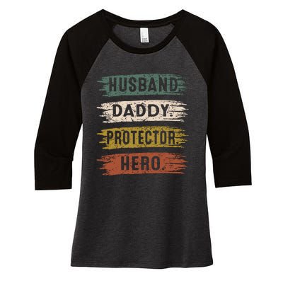 Husband Daddy Protector Hero, Father's Day Women's Tri-Blend 3/4-Sleeve Raglan Shirt