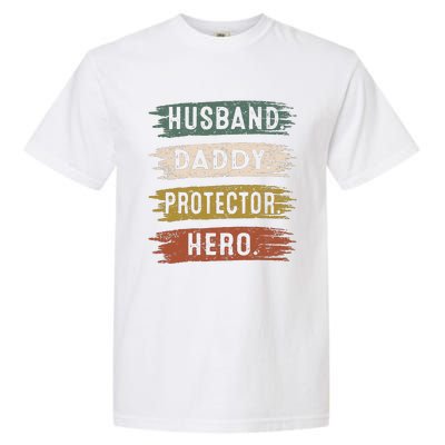 Husband Daddy Protector Hero, Father's Day Garment-Dyed Heavyweight T-Shirt