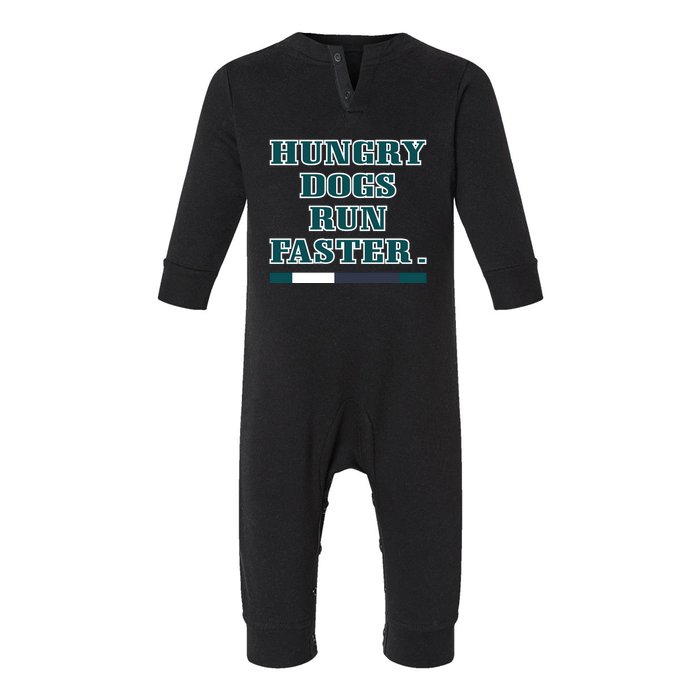 Hungry Dogs Run Faster Jason Kelce Infant Fleece One Piece