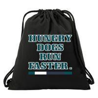 Hungry Dogs Run Faster Jason Kelce Drawstring Bag