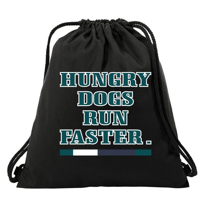 Hungry Dogs Run Faster Jason Kelce Drawstring Bag