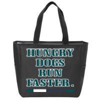 Hungry Dogs Run Faster Jason Kelce Zip Tote Bag