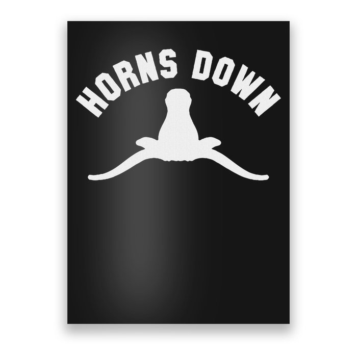 Horns Down Rivalry Poster