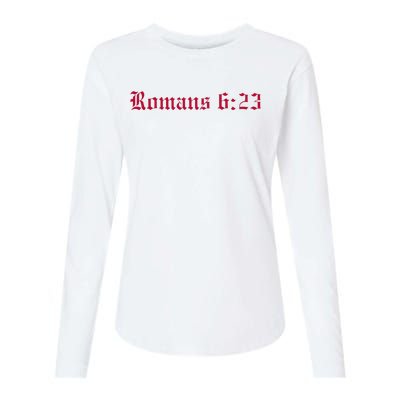 Houston Dietrich Romans 6 23 Wages Of Sin Womens Cotton Relaxed Long Sleeve T-Shirt