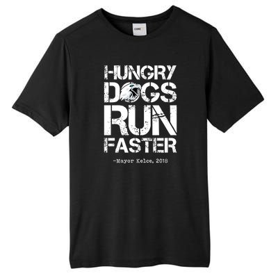 Hungry Dogs Run Faster Tall Fusion ChromaSoft Performance T-Shirt