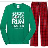 Hungry Dogs Run Faster Long Sleeve Pajama Set