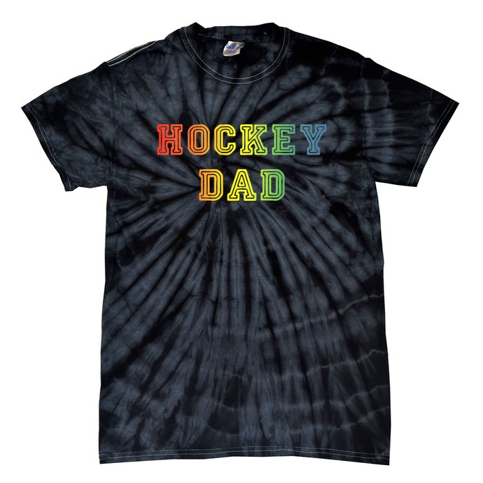 Hockey Dad Rainbow Father's Day Gift Tie-Dye T-Shirt