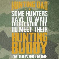 Hunting Dad Some Hunters Have To Wait Hunting Father Gift Legacy Tie Dye Trucker Hat