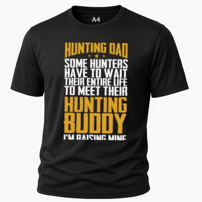 Hunting Dad Some Hunters Have To Wait Hunting Father Gift Performance Shirt
