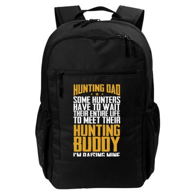Hunting Dad Some Hunters Have To Wait Hunting Father Gift Backpack