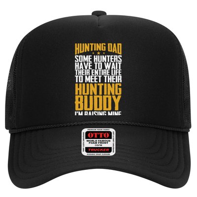 Hunting Dad Some Hunters Have To Wait Hunting Father Gift Trucker Hat