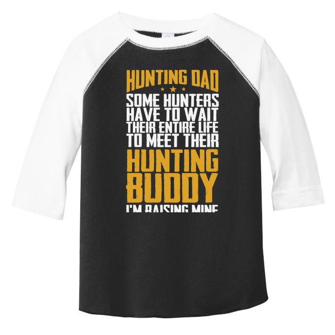 Hunting Dad Some Hunters Have To Wait Hunting Father Gift Toddler Fine Jersey T-Shirt