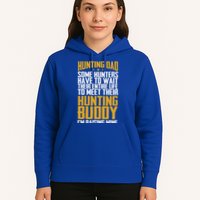Hunting Dad Some Hunters Have To Wait Hunting Father Gift Hoodie