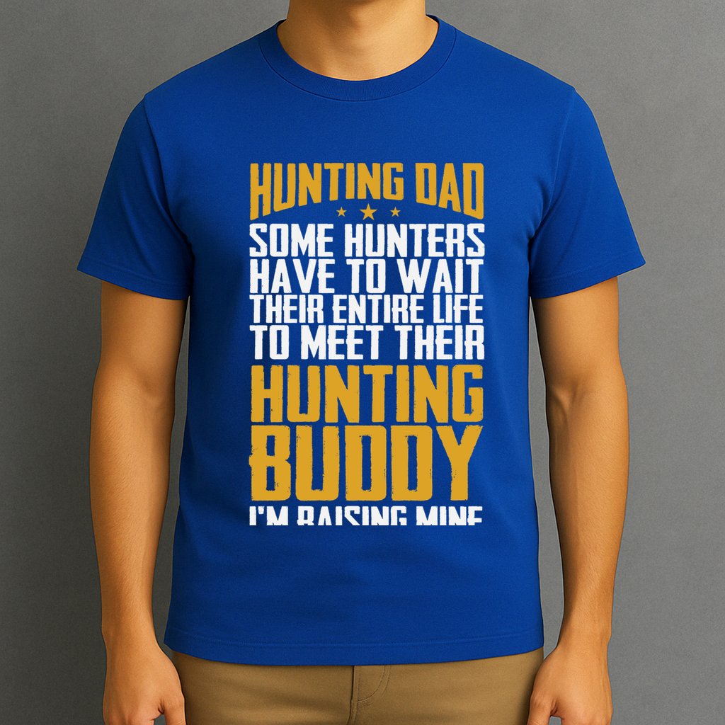 Hunting Dad Some Hunters Have To Wait Hunting Father Gift T-Shirt