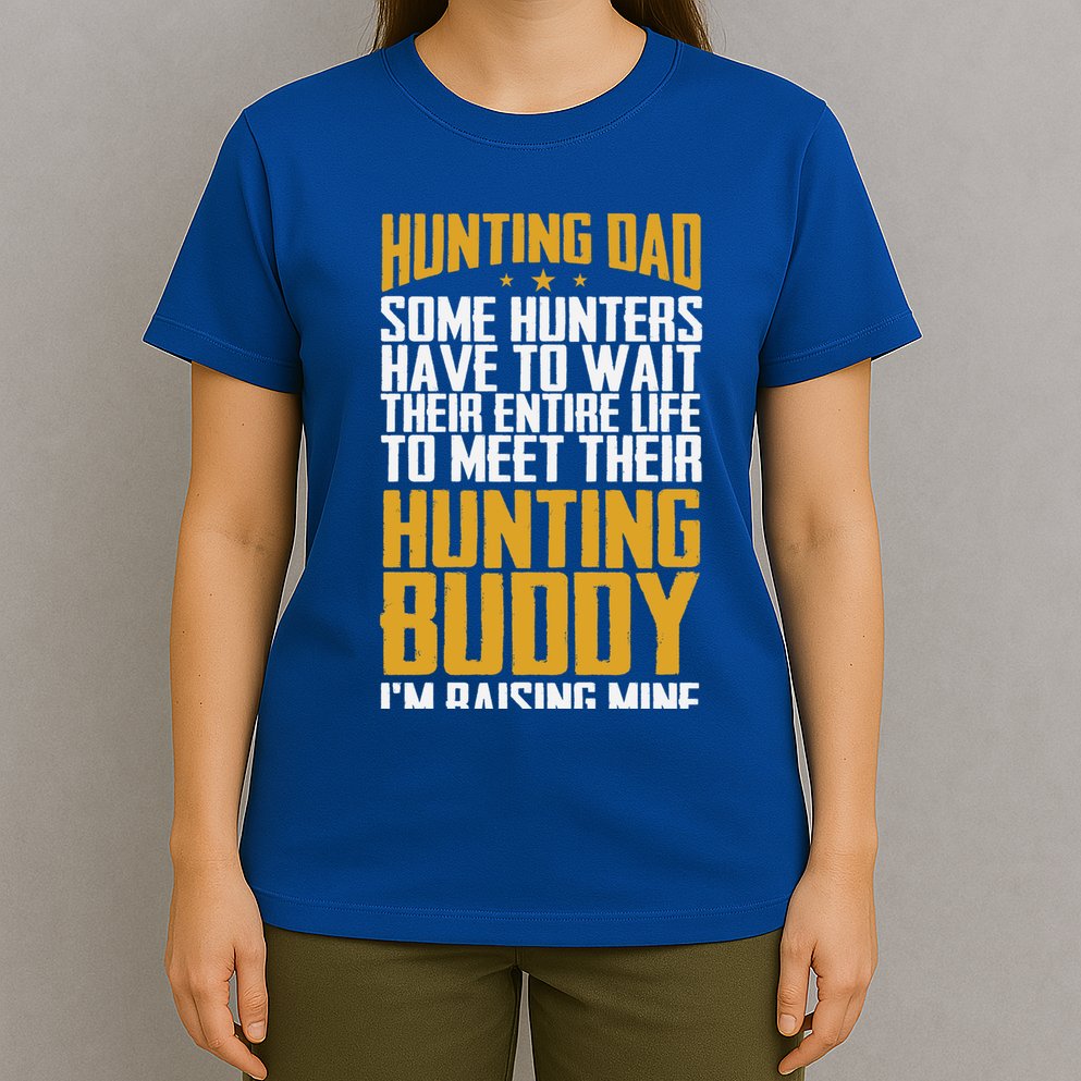 Hunting Dad Some Hunters Have To Wait Hunting Father Gift T-Shirt