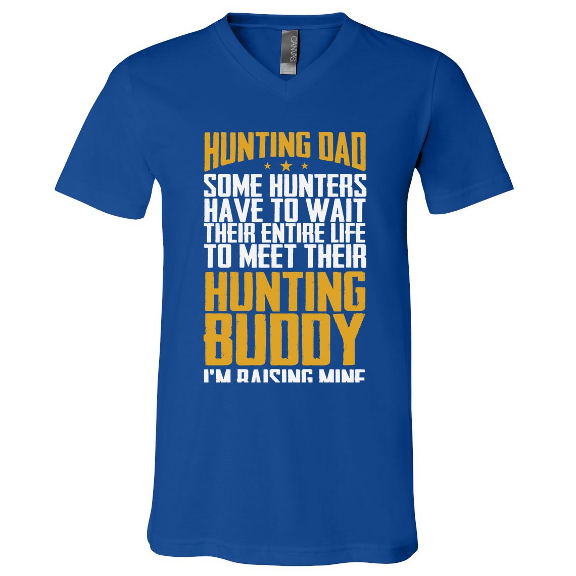 Hunting Dad Some Hunters Have To Wait Hunting Father Gift V-Neck T-Shirt