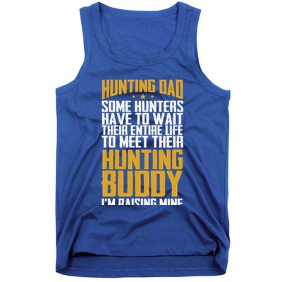 Hunting Dad Some Hunters Have To Wait Hunting Father Gift Tank Top