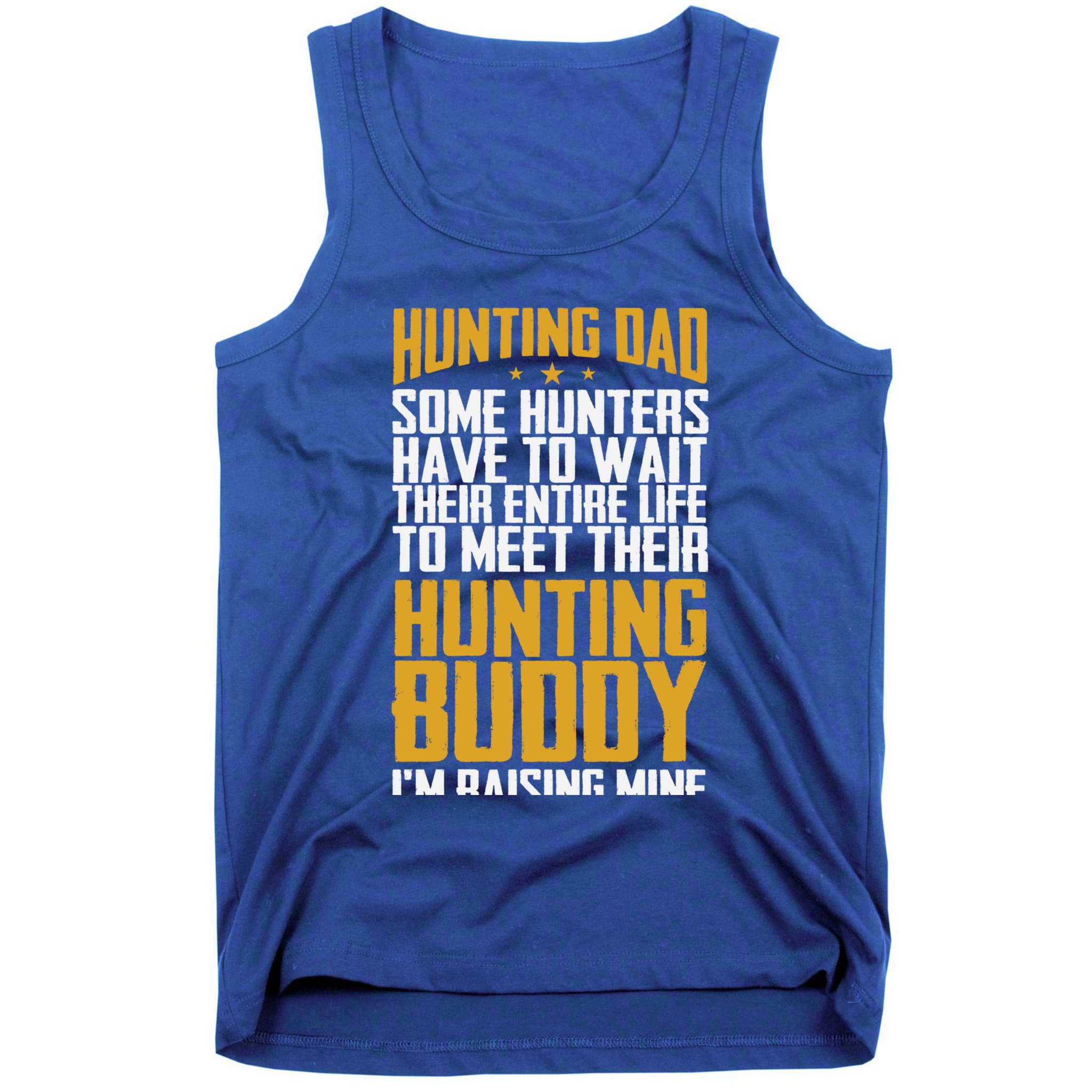 Hunting Dad Some Hunters Have To Wait Hunting Father Gift Tank Top