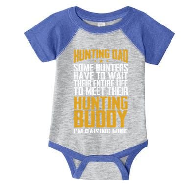 Hunting Dad Some Hunters Have To Wait Hunting Father Gift Infant Baby Jersey Bodysuit