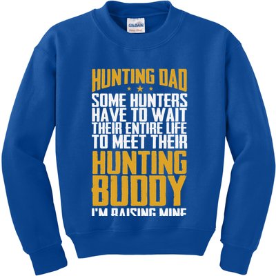 Hunting Dad Some Hunters Have To Wait Hunting Father Gift Kids Sweatshirt