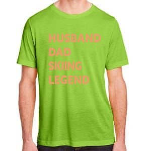 Husband Dad Skiing Legend Funny Skier Gift Adult ChromaSoft Performance T-Shirt