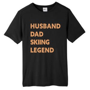 Husband Dad Skiing Legend Funny Skier Gift Tall Fusion ChromaSoft Performance T-Shirt