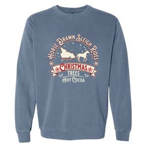 Horse Drawn Sleigh Ride Christmas Sleigh Ride Tree Farm Gift Garment-Dyed Sweatshirt