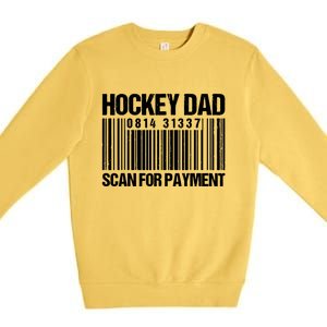 Hockey Dad Scan For Payment Barcode Hockey Dad Premium Crewneck Sweatshirt