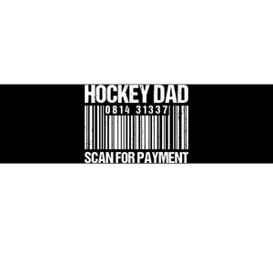 Hockey Dad Scan For Payment Barcode Hockey Dad Bumper Sticker