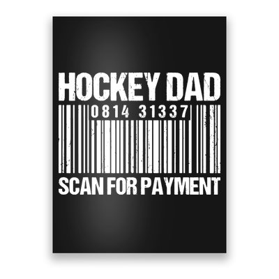 Hockey Dad Scan For Payment Barcode Hockey Dad Poster