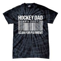 Hockey Dad Scan For Payment Barcode Hockey Dad Tie-Dye T-Shirt