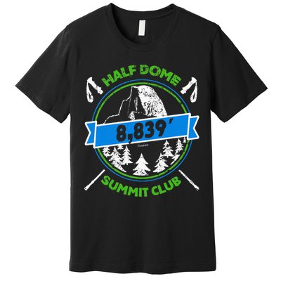 Half Dome Summit Club Premium T-Shirt