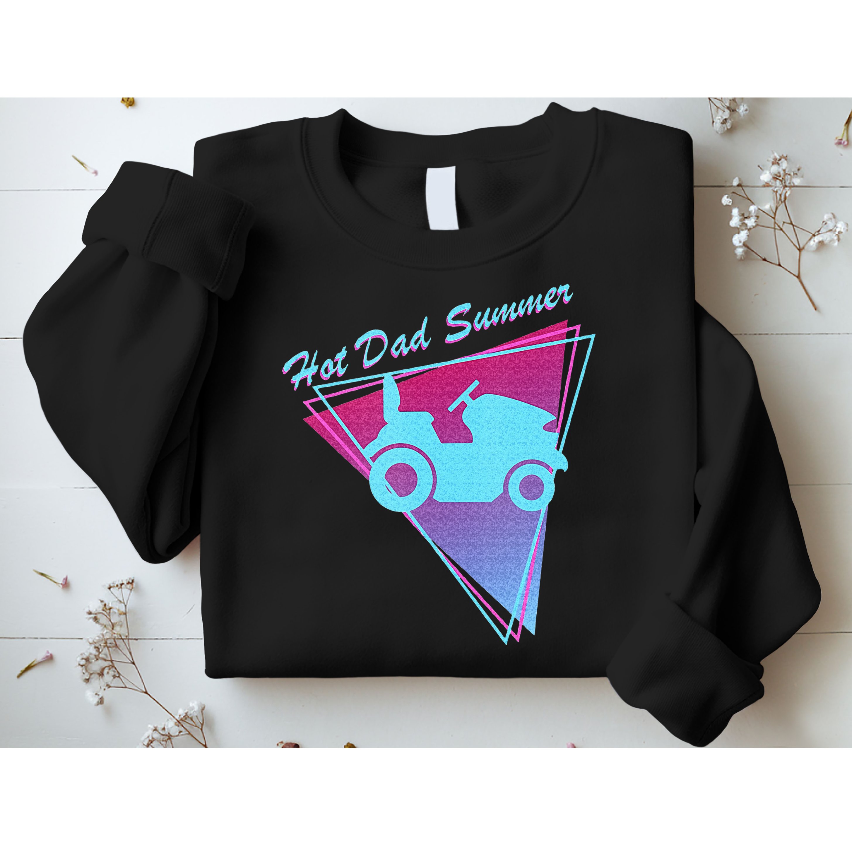 Hot Dad Summer Funny 80s Retro Riding Lawn Mower Sweatshirt