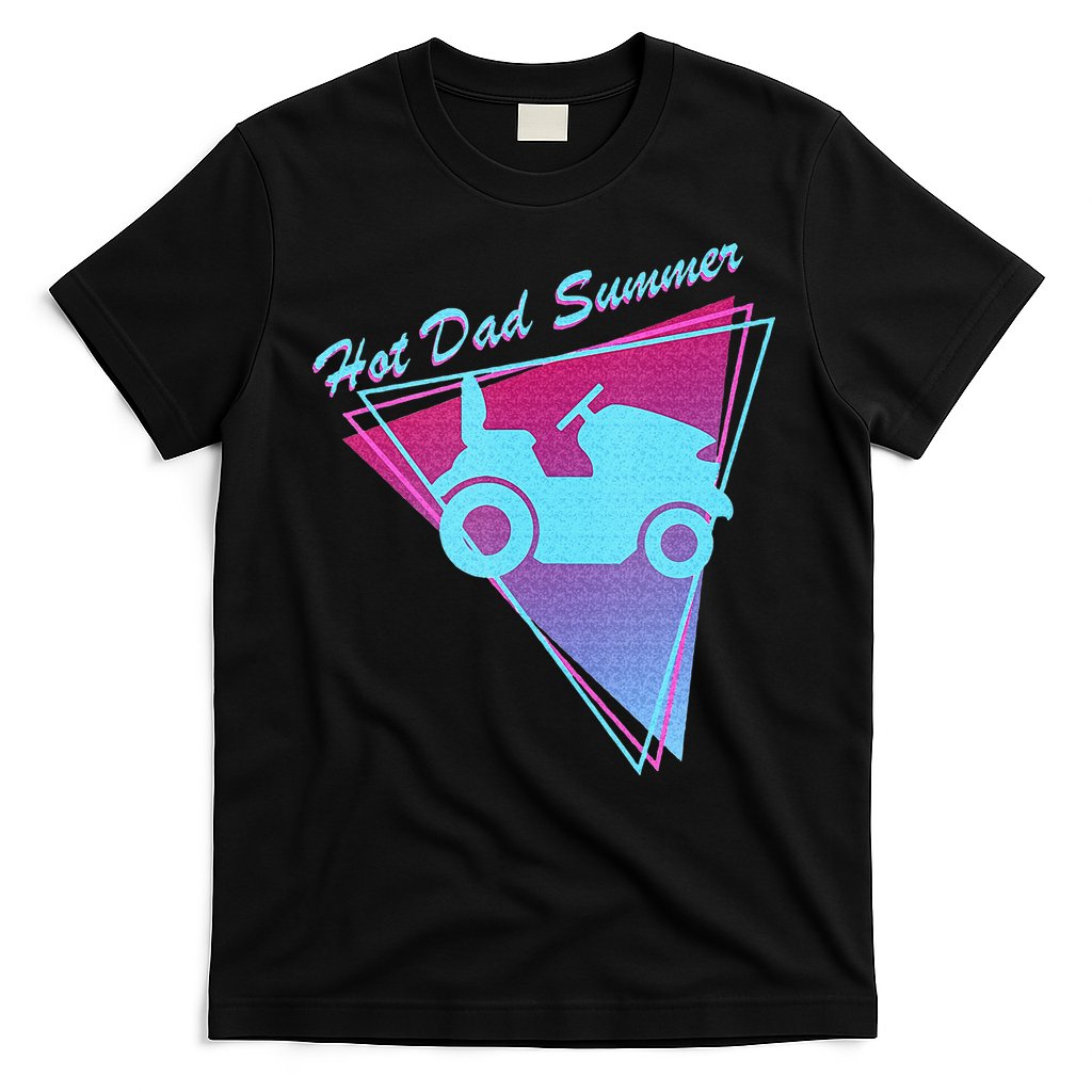 Hot Dad Summer Funny 80s Retro Riding Lawn Mower T-Shirt