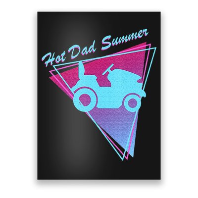 Hot Dad Summer Funny 80s Retro Riding Lawn Mower Poster