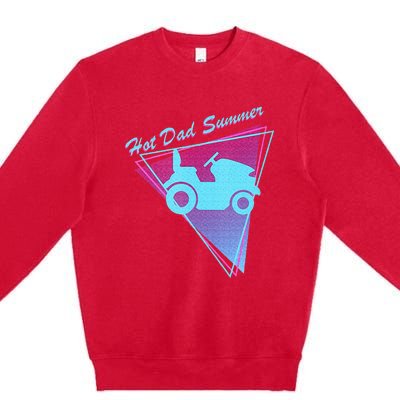 Hot Dad Summer Funny 80s Retro Riding Lawn Mower Premium Crewneck Sweatshirt