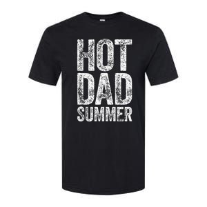 Hot Dad Summer Father's Day Softstyle CVC T-Shirt