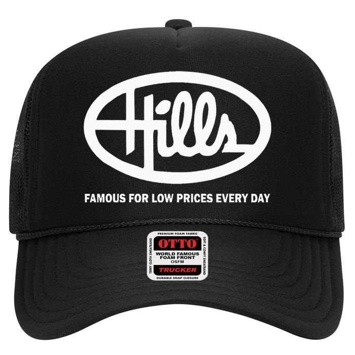 Hills Dept Store Famous For Low Prices Every Day High Crown Mesh Back Trucker Hat