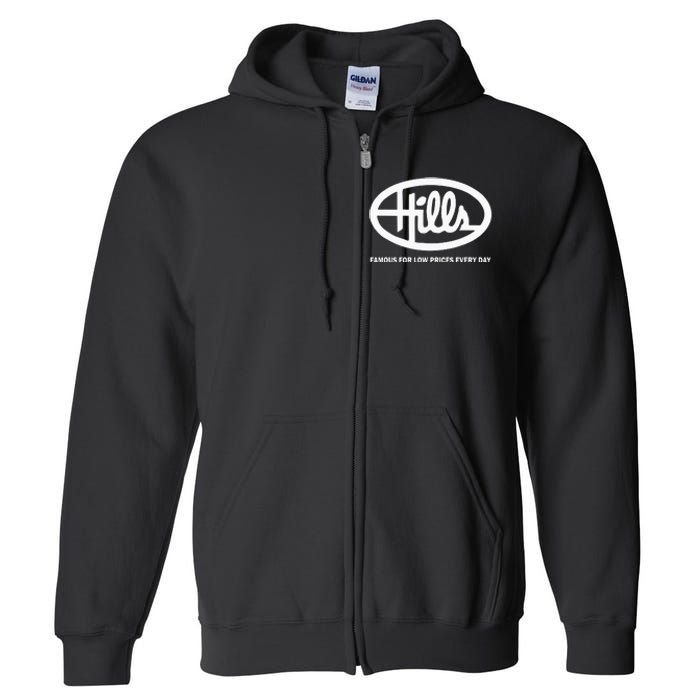 Hills Dept Store Famous For Low Prices Every Day Full Zip Hoodie