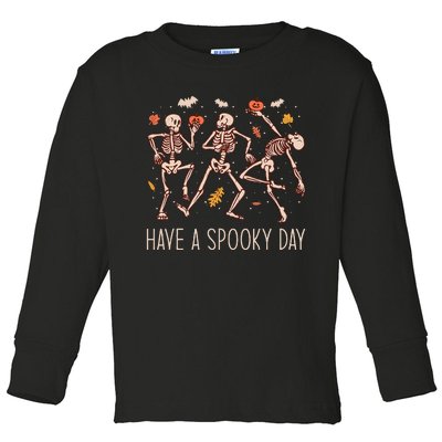 Halloween Dancing Skeletons Have A Spooky Day Toddler Long Sleeve Shirt