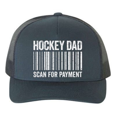 Hockey Dad Scan For Payment Hockey Lover Daddy Yupoong Adult 5-Panel Trucker Hat