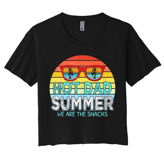 Hot Dad Summer Snacks With Chill Sunglass Vintage Apparel Crop Top